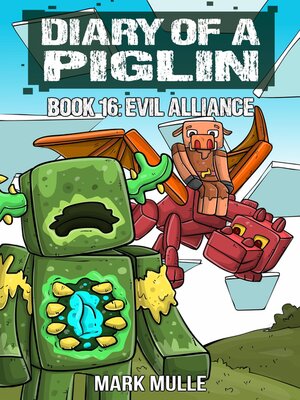 cover image of Diary of a Piglin Book 16